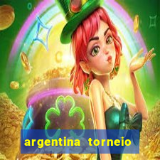 argentina torneio betano tabela